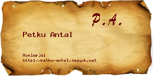Petku Antal névjegykártya